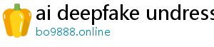 ai deepfake undress